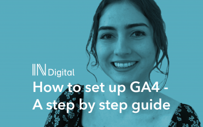 How to setup GA4 – A step-by-step guide