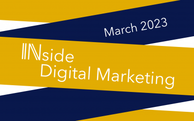 Inside Digital Marketing: March 2023