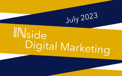 Inside Digital Marketing: July 2023