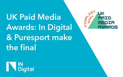 UK Paid Media Awards: In Digital & Puresport make the final
